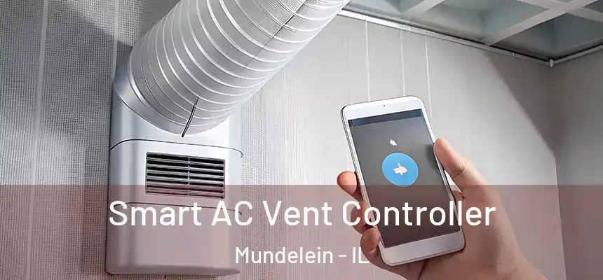 Smart AC Vent Controller Mundelein - IL